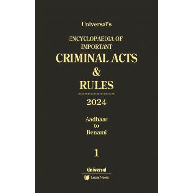 Universal’s Encyclopaedia of Important Criminal Acts & Rules 2024
