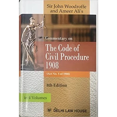 Commentary on The Code of Civil Procedure 1908 (Set of 4 Vols.)