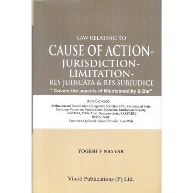 Law Relating To Cause Of Action-Jurisdiction-Limitation-Res Judicata & Res Judicata & Res Subjudice